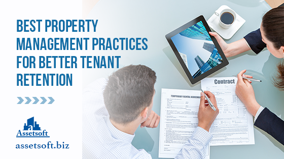 Best Property Management Practices For Better Tenant Retention 